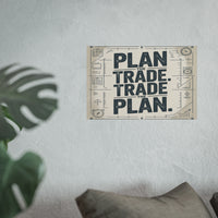 Motivational Wall Art Poster - Plan the Trade Trade the Plan